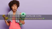 Pourquoi Ton Tapis De Gym Est Ton Meilleur Allié Fitness 💚