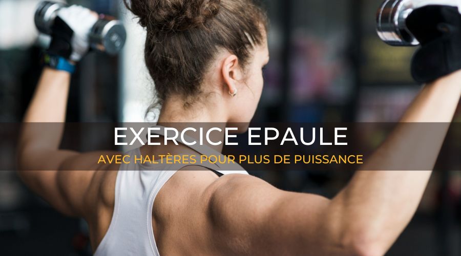 Exercice Epaule Le Box du fitness