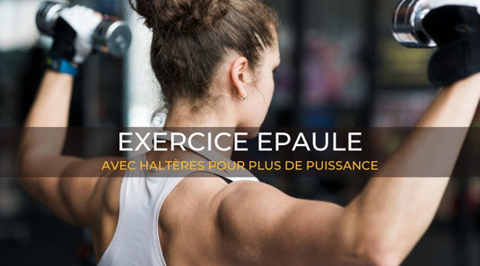 Exercice Epaule Le Box du fitness