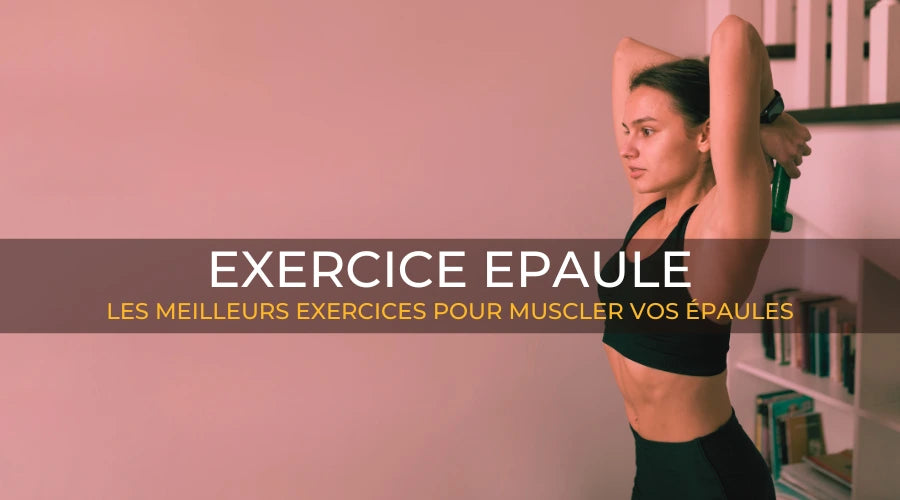Exercice Epaule Les Meilleurs Exercices Pour Muscler Vos Épaules le box du fitness