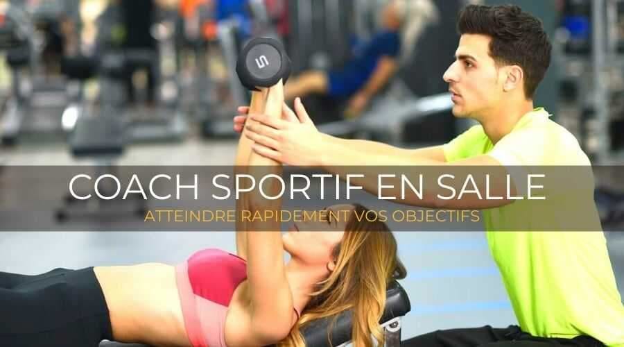 COACHING SPORTIF EN SALLE À TARIF ABORDABLE