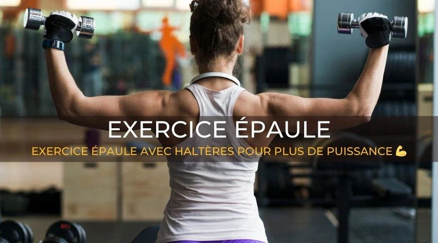 Exercice Épaule Avec Haltères Le Box Du Fitness