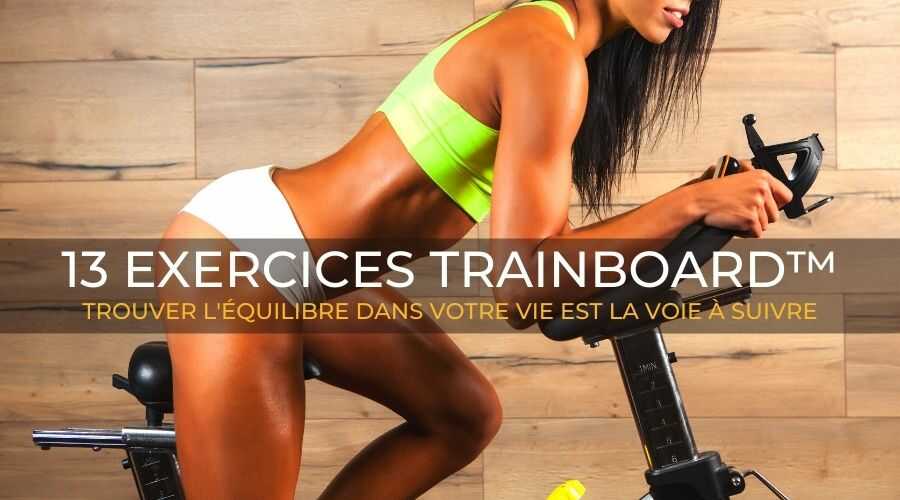 13 EXERCICES FITNESS POUR L'ÉQUILIBRE SUR TRAINBOARD™